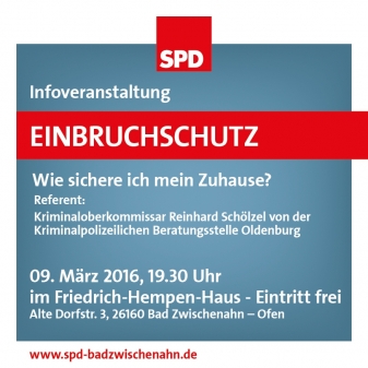 SPD Infoveranstaltung zum Thema „Einbruchschutz“ am 09.03.16 in Ofen