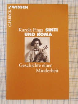 Karola Fings: Sinti und Roma. Geschichte einer Minderheit. Bild: Thomas Suckow