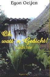 Oh, wattn Gedicht!