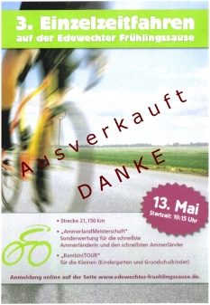 Ausverkauft. 3. Einzelzeitfahren Edewecht am kommenden Sonntag